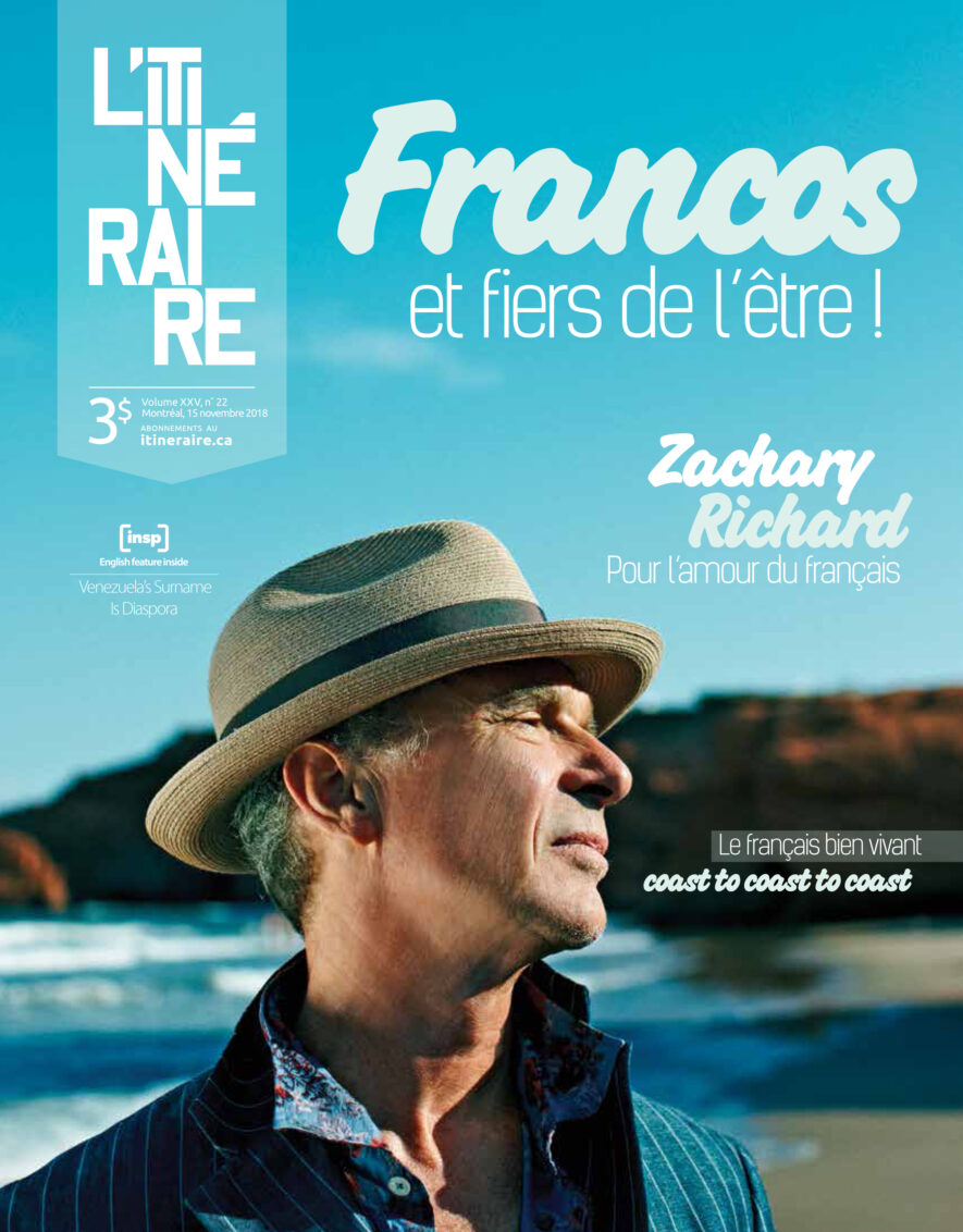 l’édition du 15 novembre de L’Itinéraire a pour titre : Francos et fiers de l’être! « Le français bien vivant, coast to coast to coast »  — Crédit : L’Itinéraire