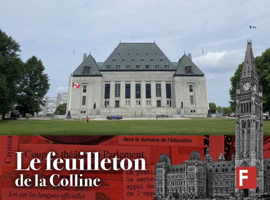 La question du bilinguisme des lieutenants-gouverneurs au Canada sera étudiée par la Cour suprême. &mdash; Photo : Andréanne Joly – Francopresse