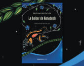 Le baiser de Nanabush &mdash; Photo : Éditions Prise de parole