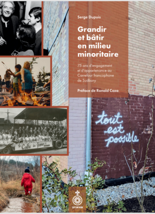 Capture d’image de la couverture du livre «Grandir et bâtir en milieu minoritaire. 75 ans d’engagement et d’appartenance au Carrefour francophone».  