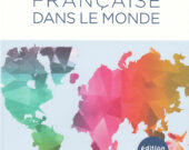 La couverture du rapport La langue française dans le monde 2015-2018, paru l’an dernier chez Gallimard.  