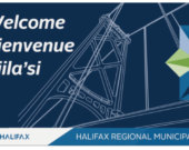 Welcome, Bienvenue, Pjila’si accueille désormais les voyageurs en anglais, en français et en Mi’kmaq aux points d’entrée de la Municipalité régionale de Halifax. &mdash; Crédit : Gracieuseté - Halifax