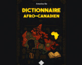 Dictionnaire afro-canadien, couverture.  &mdash; Photo : Les Editions AB Alke Bulan